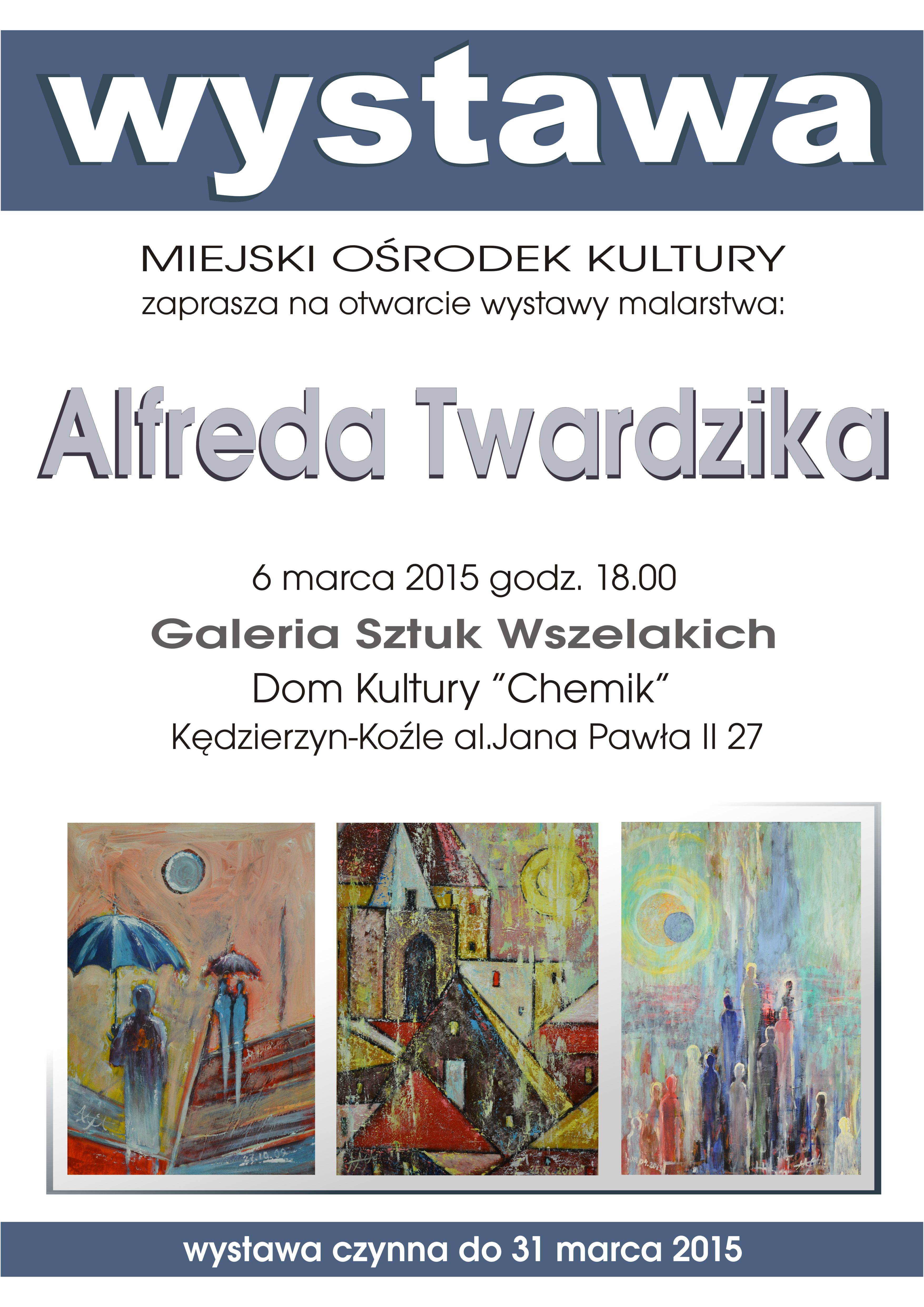 Twardzik wystawa