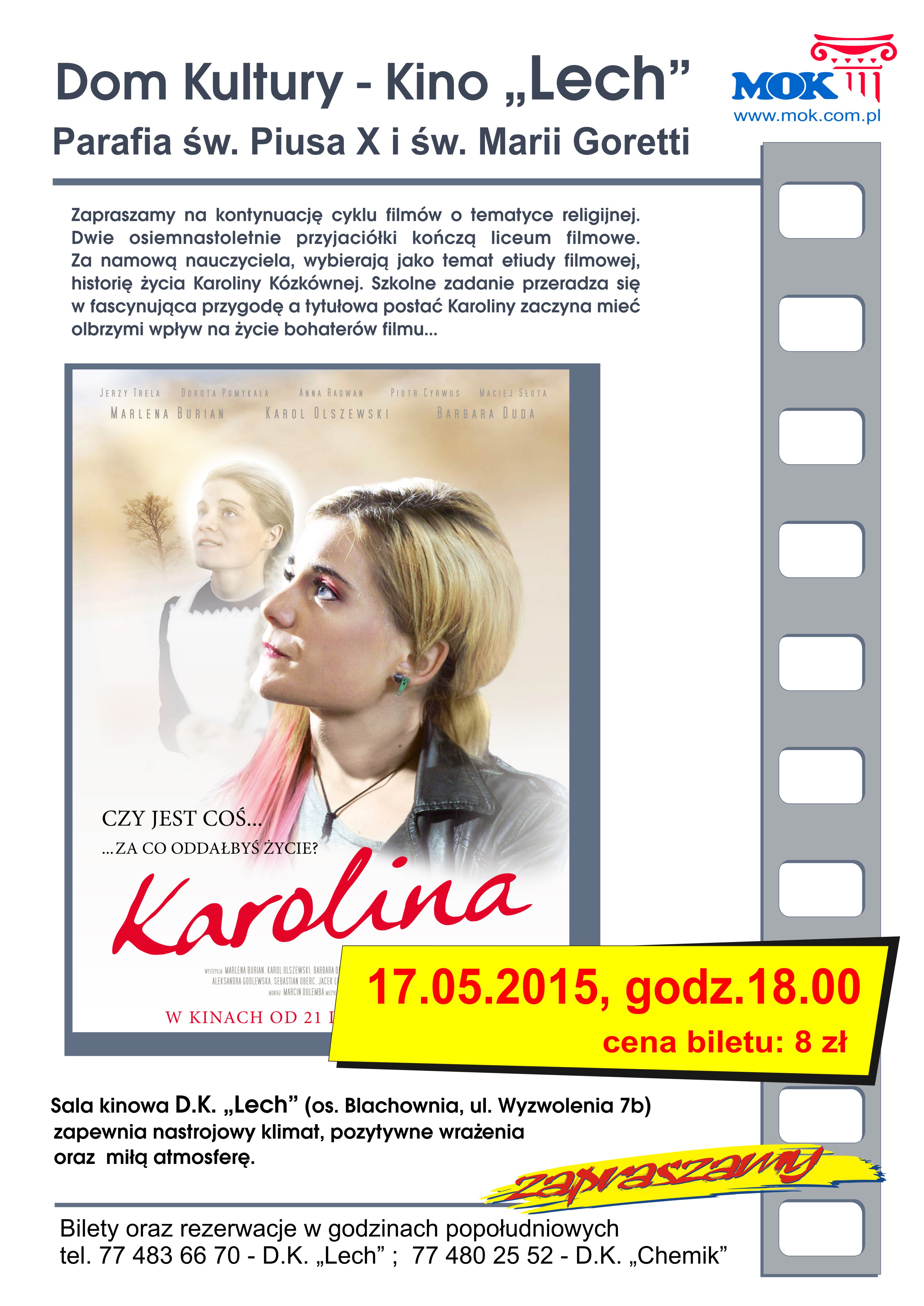 Karolina- kino Lech
